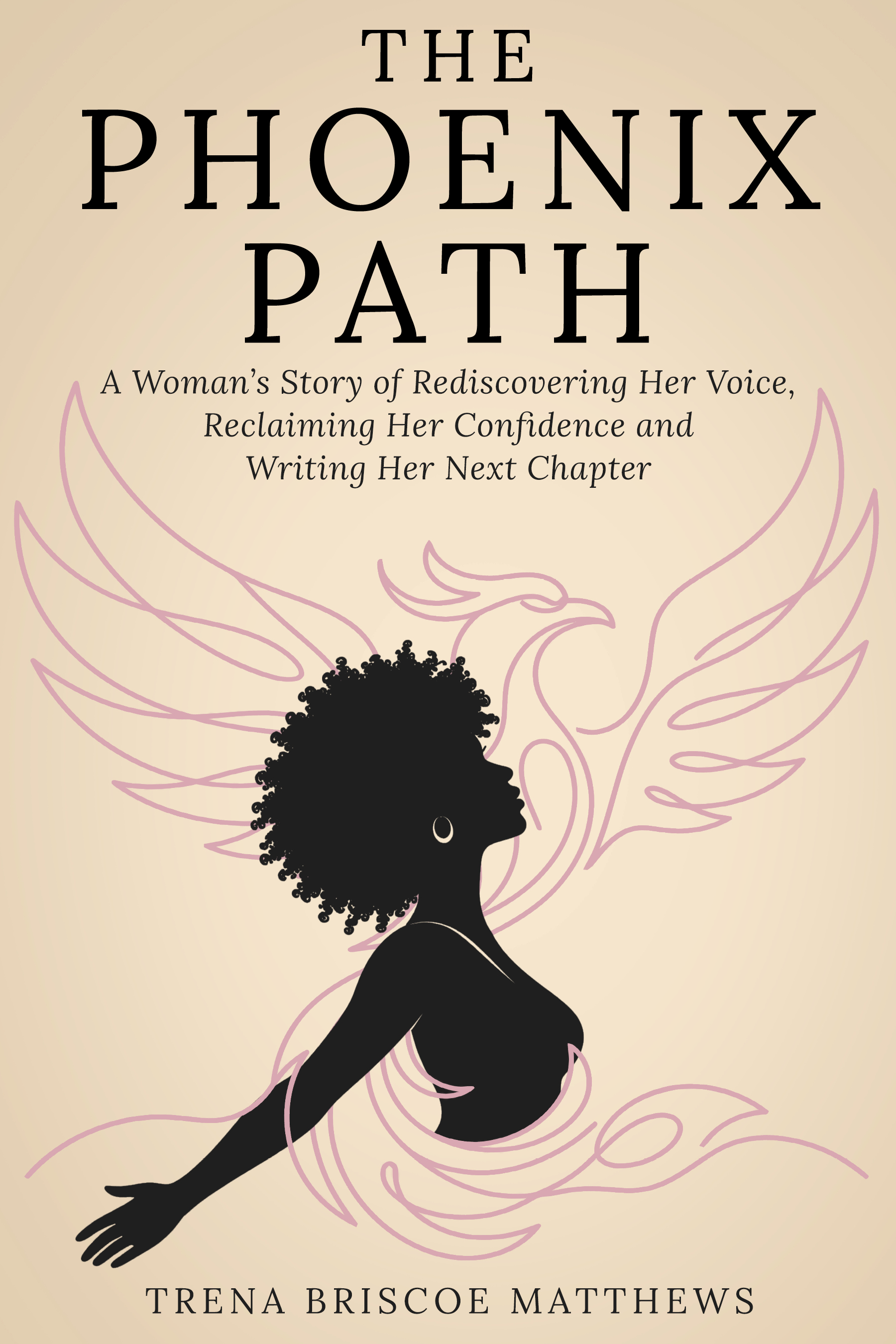 The Phoenix Path by Trena Briscoe Matthews, book cover