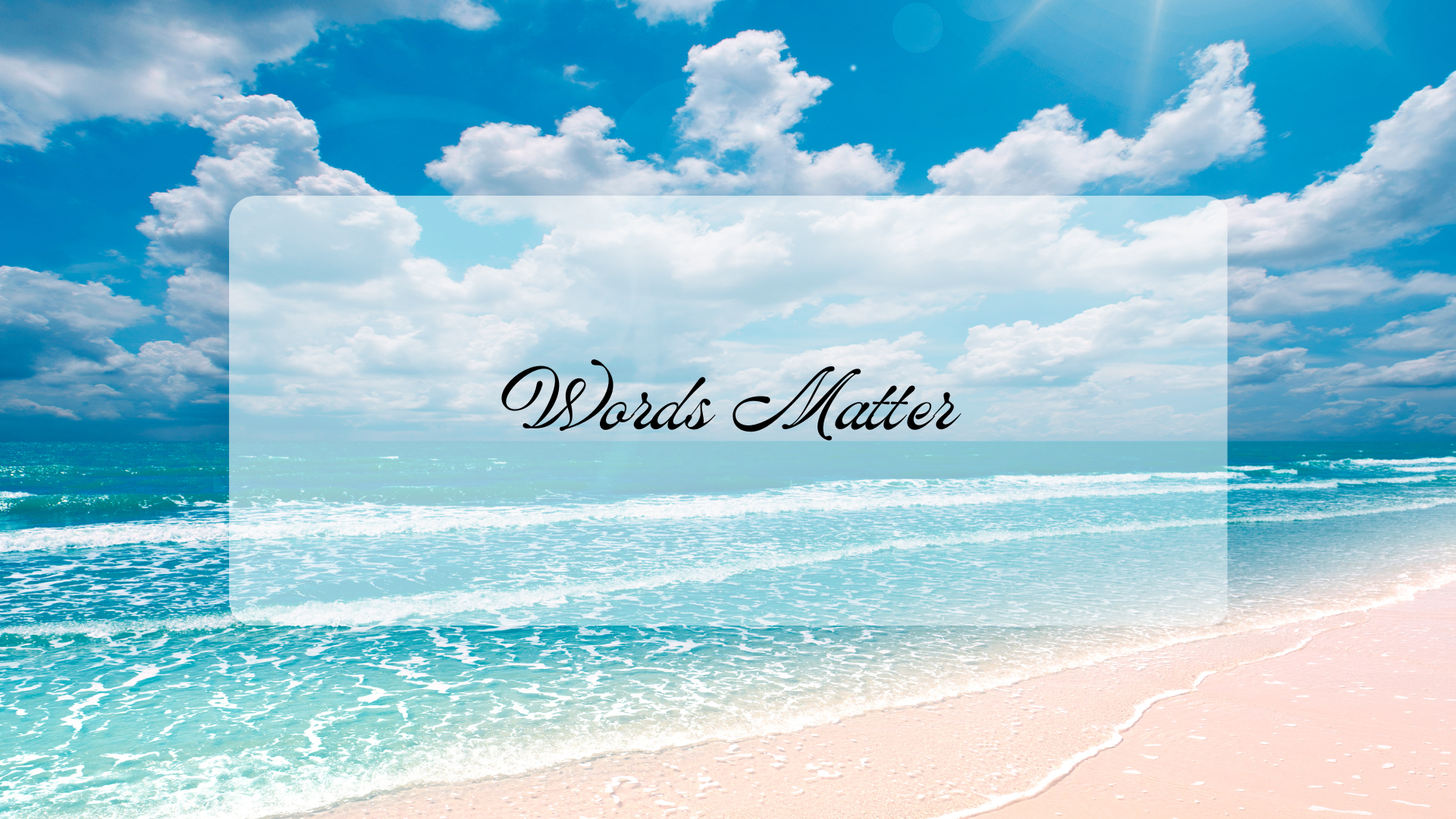 Words Matter