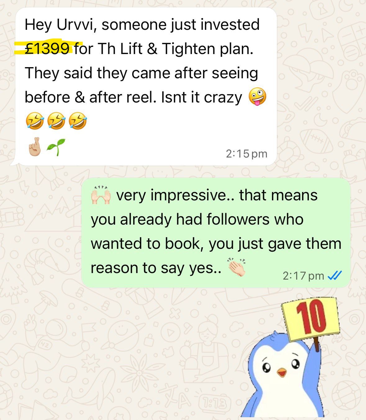 Client message: someone invested £1,399 for the Lift and Tighten plan after seeing a reel