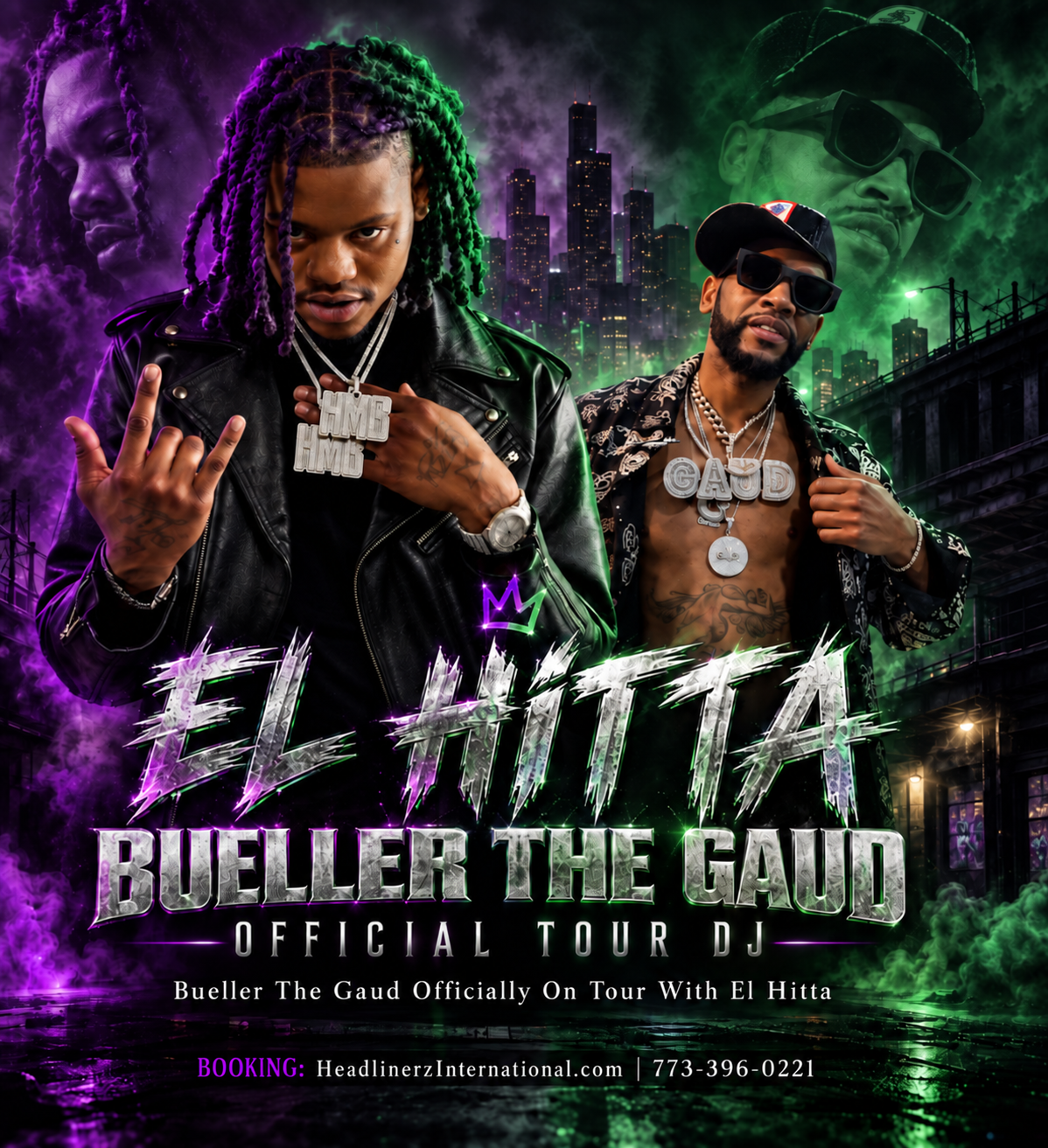 El Hitta and Beuller the Gaud tour flyer