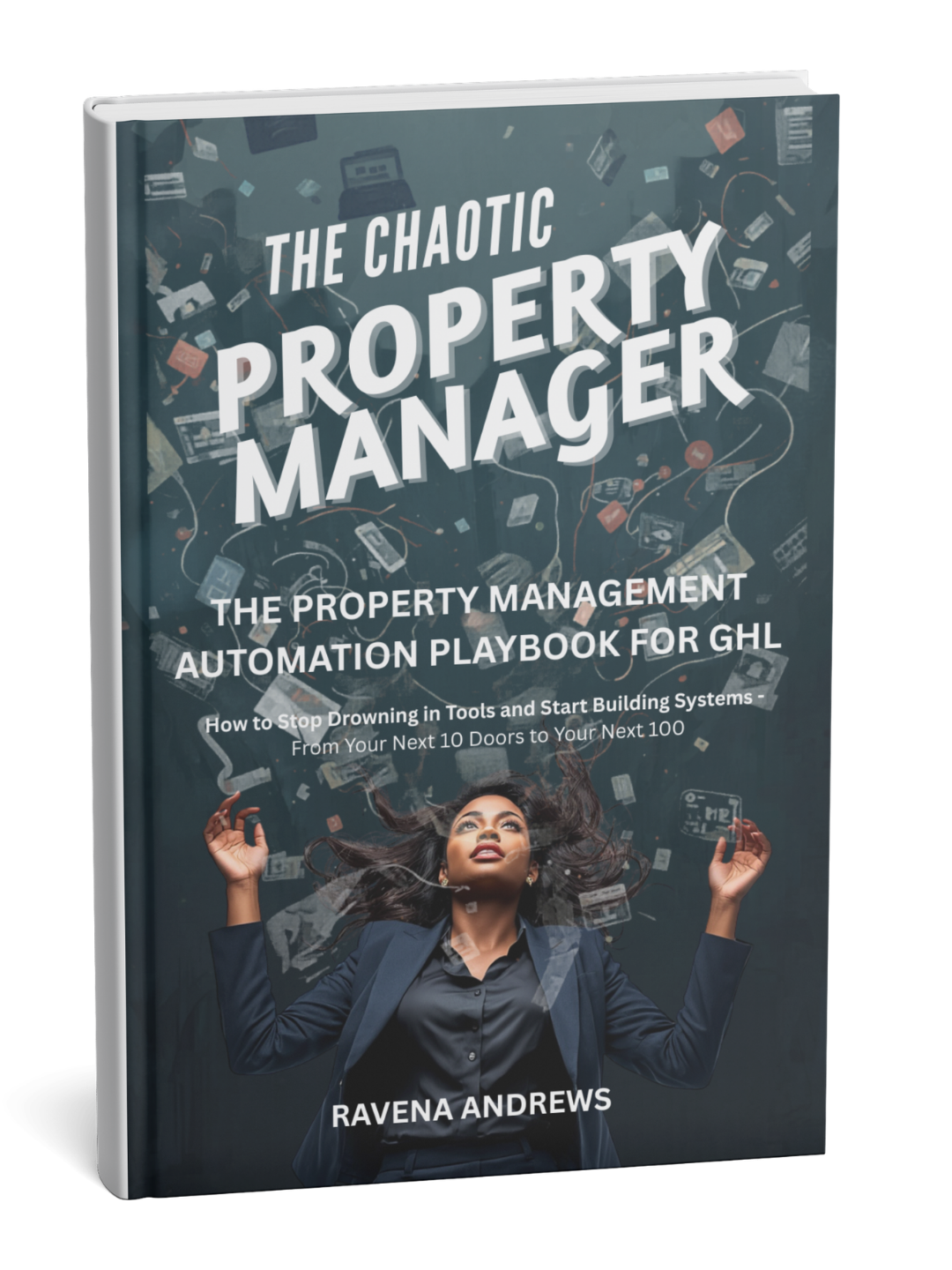The Chaotic Property Manager book cover