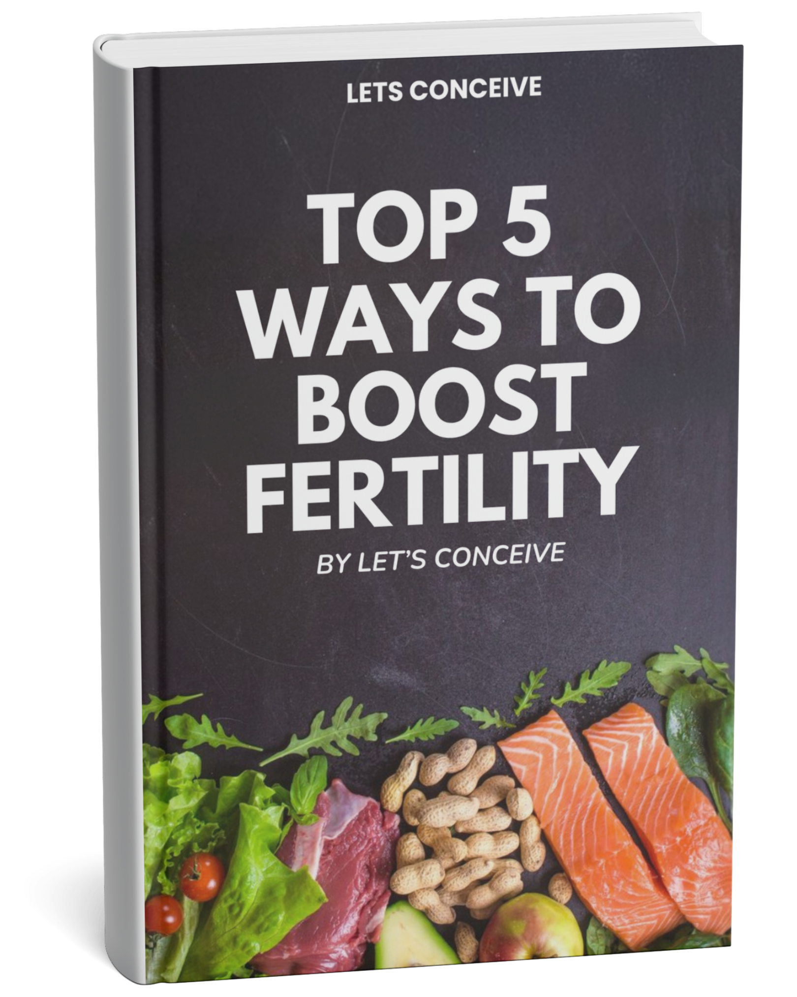Top 5 Ways to Boost Fertility Naturally