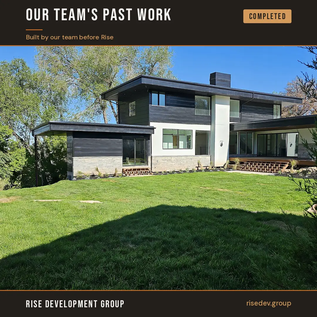 Our team's past work, built before Rise: a finished two-story modern home in Millcreek, Utah, with dark horizontal siding, white stucco, a stone base, large black-framed windows and wood deck steps across a wide green lawn. Label reads Our Team's Past Work, Completed.
