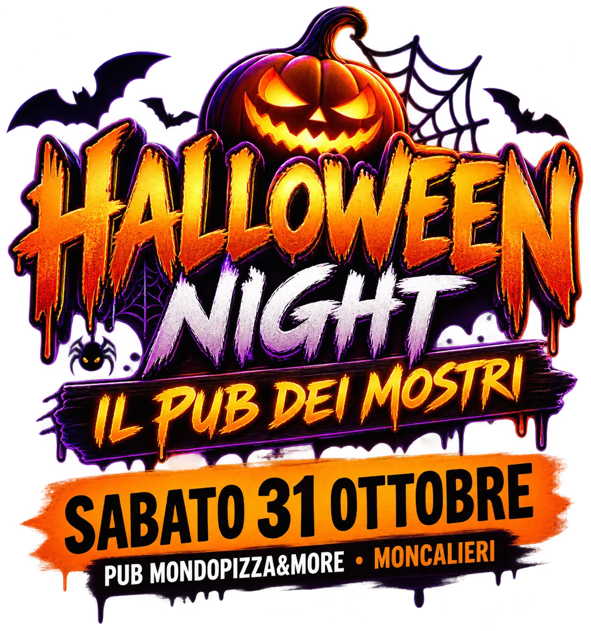Locandina della Halloween Night, Il Pub dei Mostri: sabato 31 ottobre al Pub di MondoPizza & More a Moncalieri
