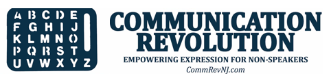 Communication Revolution — Empowering Expression for Non-Speakers — CommRevNJ.com