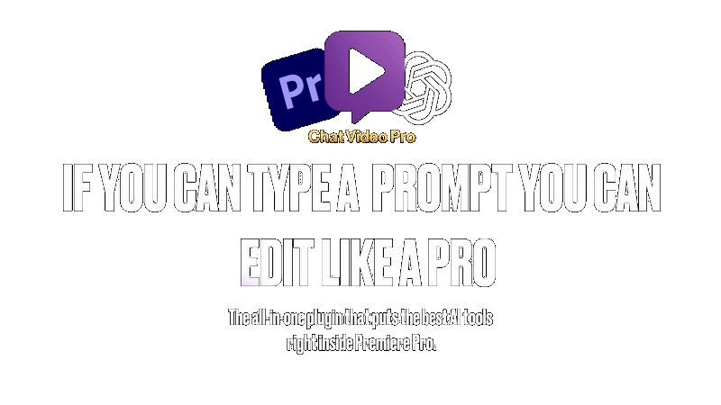 ChatVideoPro AI studio interface showing ChatGPT, Gemini, and VEO 3 integration for video editing and generation inside Premiere Pro.