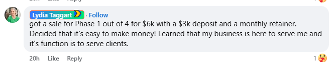 Comment from Lydia Taggart describing a $6k phase one sale with a retainer