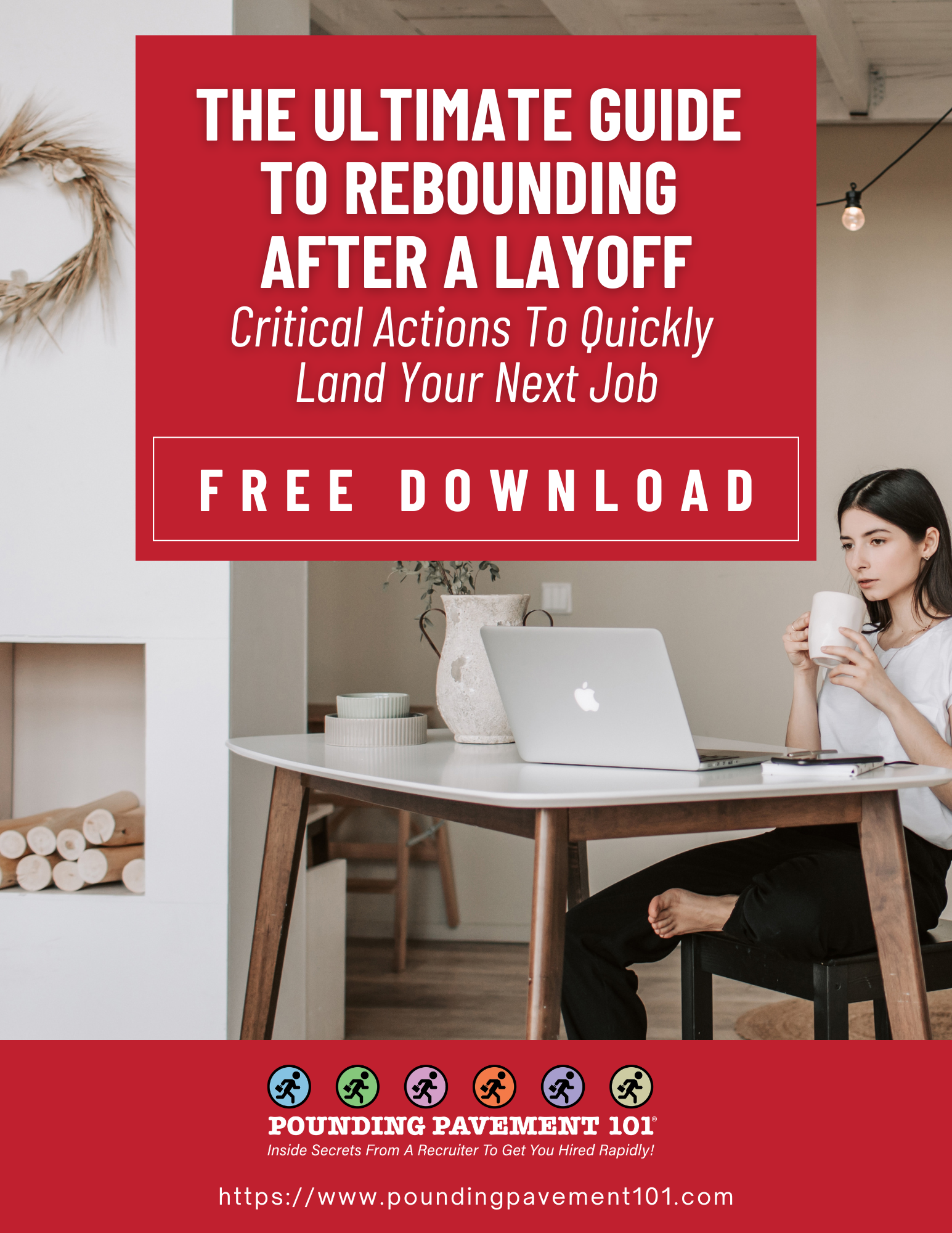 [ 🔥 FREE DOWNLOAD: The Ultimate Guide to Rebounding After A Layoff ]