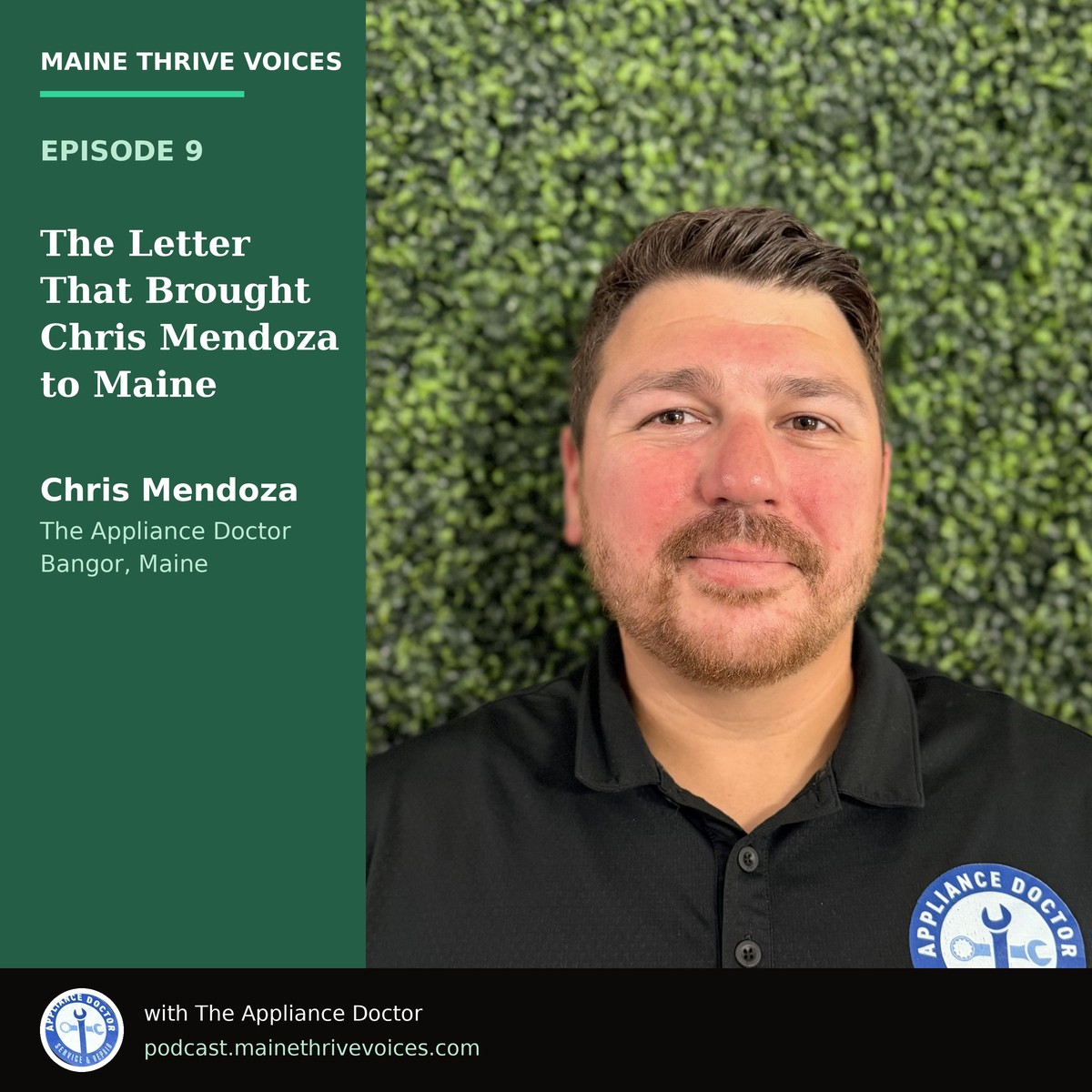 Maine Thrive Voices Episode 9 — Chris Mendoza, The Appliance Doctor