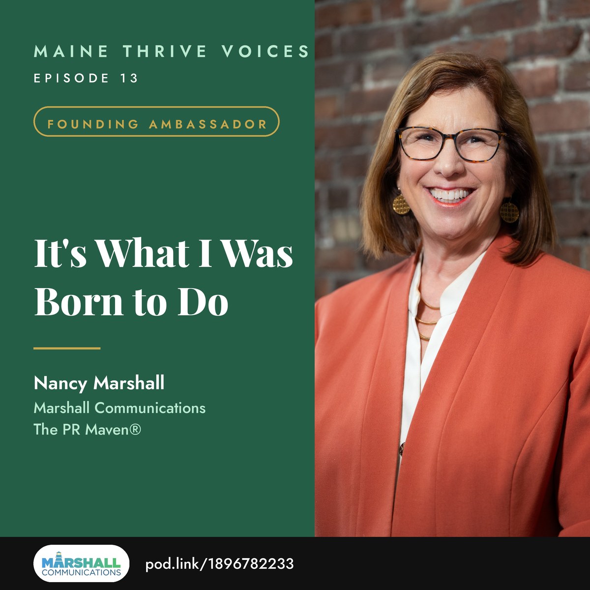 Maine Thrive Voices Episode 13 — Nancy Marshall, The PR Maven, Marshall Communications