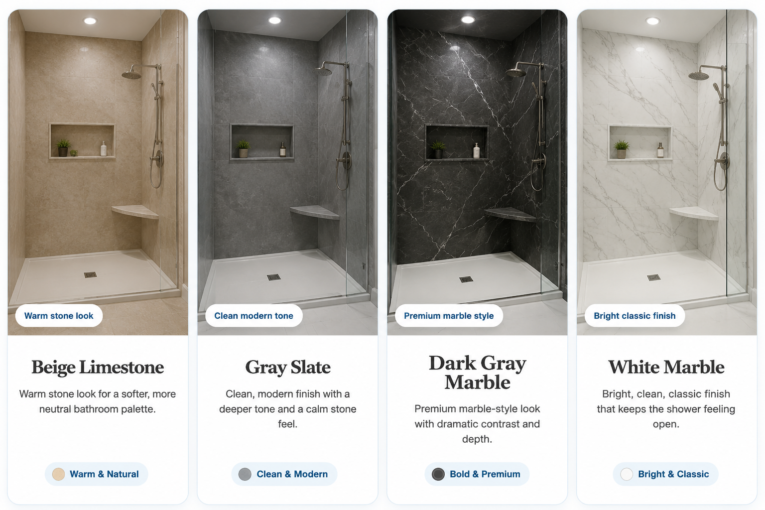 Shower finish options: Beige Limestone, Gray Slate, Dark Gray Marble, and White Marble
