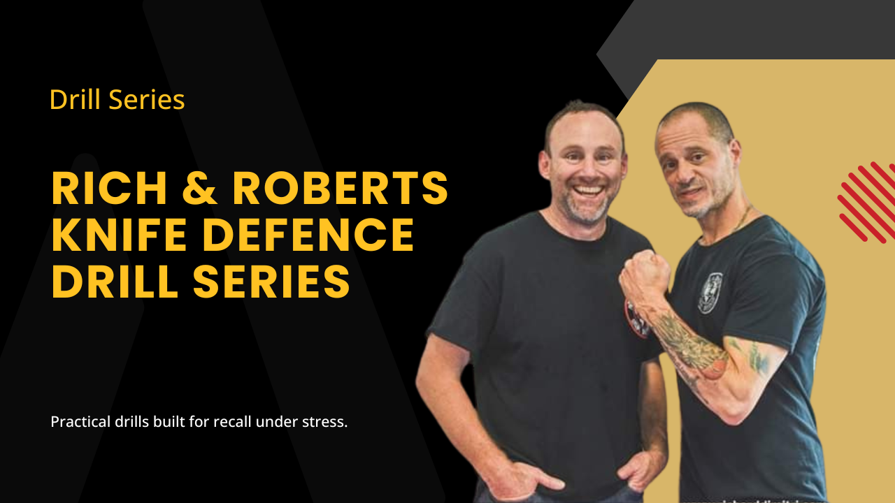 Rich and Roberts Knife Defence Drill Series