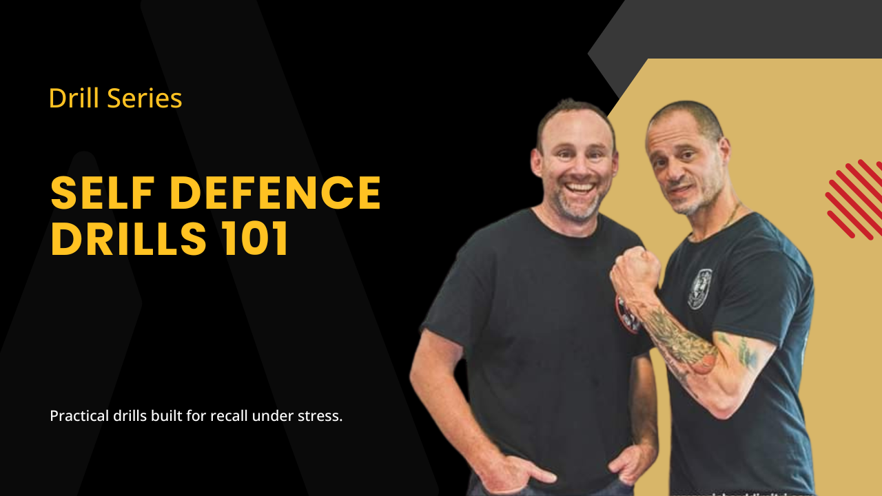 Self Defence Drills 101