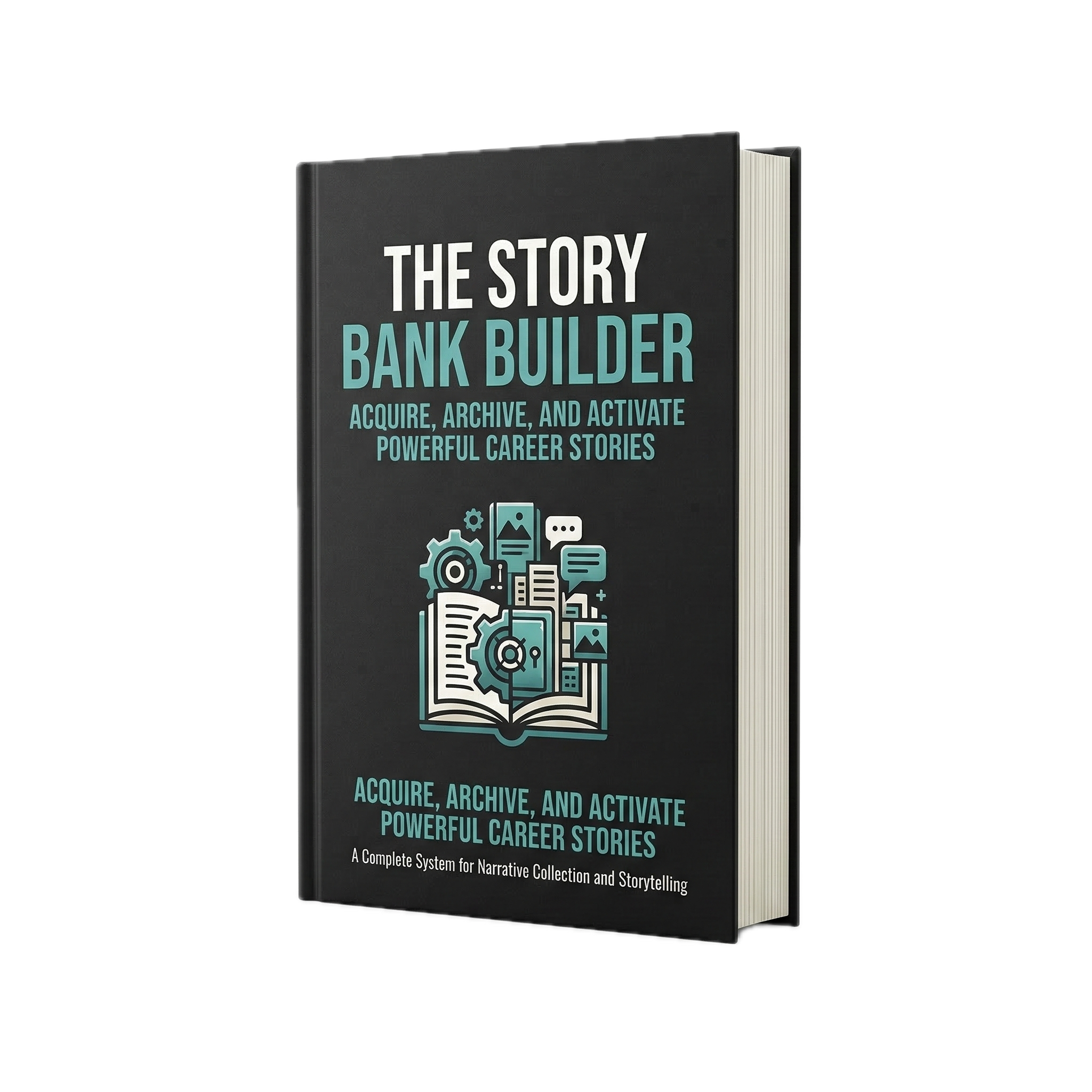 Module 3 — The Story Bank Builder