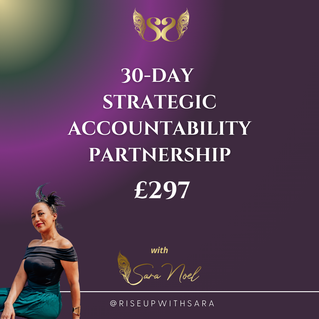 Promotional image for the 30-Day Strategic Accountability Partnership, featuring Sara Noel guiding purpose-driven entrepreneurs towards achieving their business goals