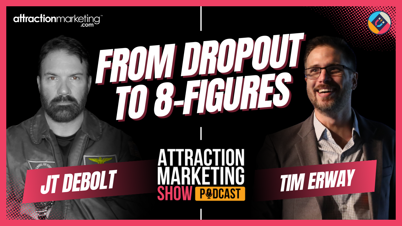 attraction marketing show tim erway