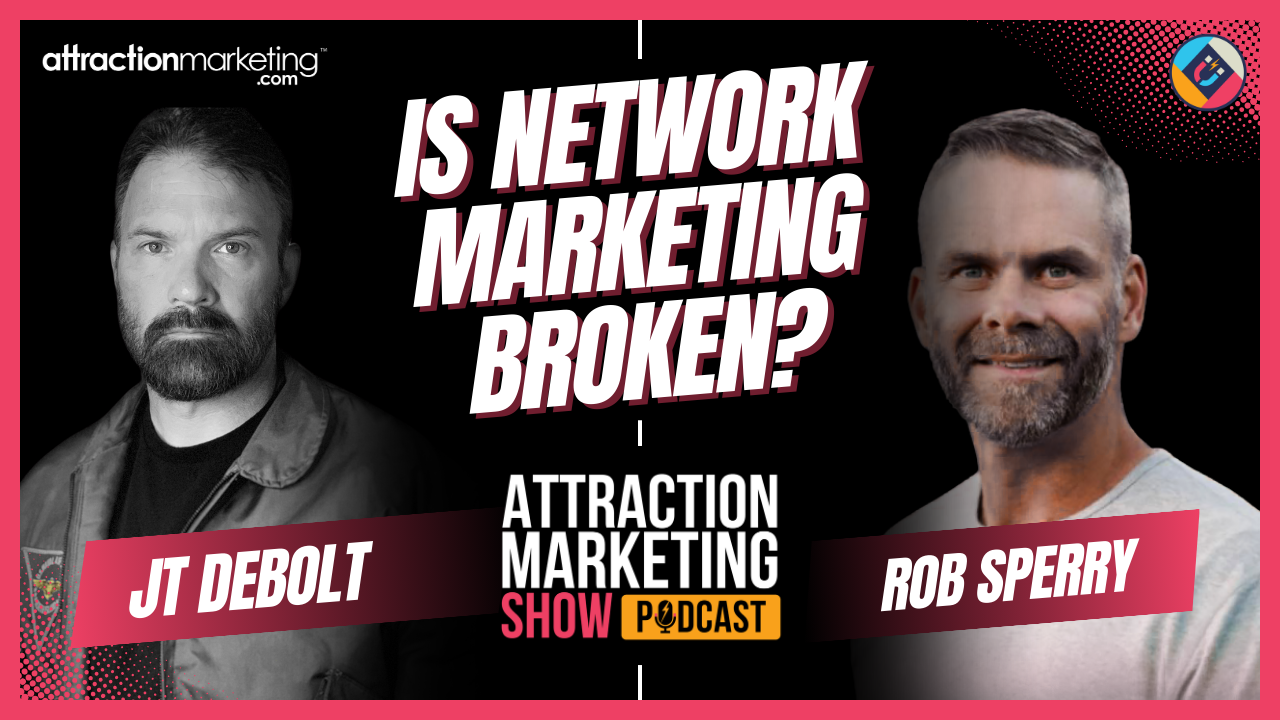 attraction marketing show rob sperry