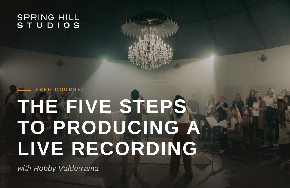 Five Steps to a Live Recording