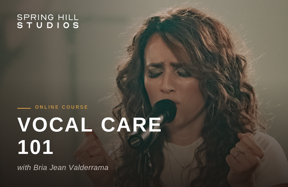 Vocal Care 101