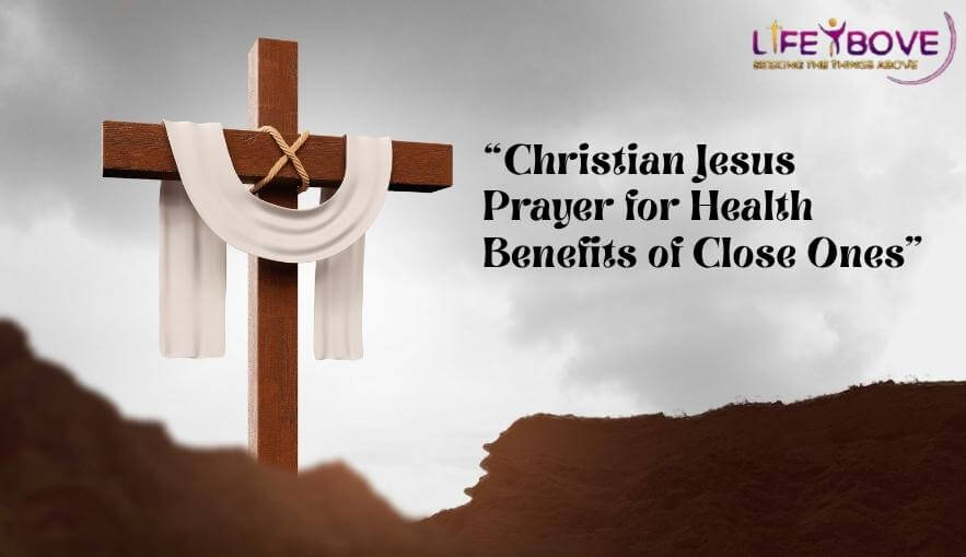 Christian Jesus Prayer for Health Benefits