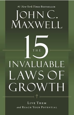 The 15 Invaluable Laws of Growth paperback cover by John C. Maxwell