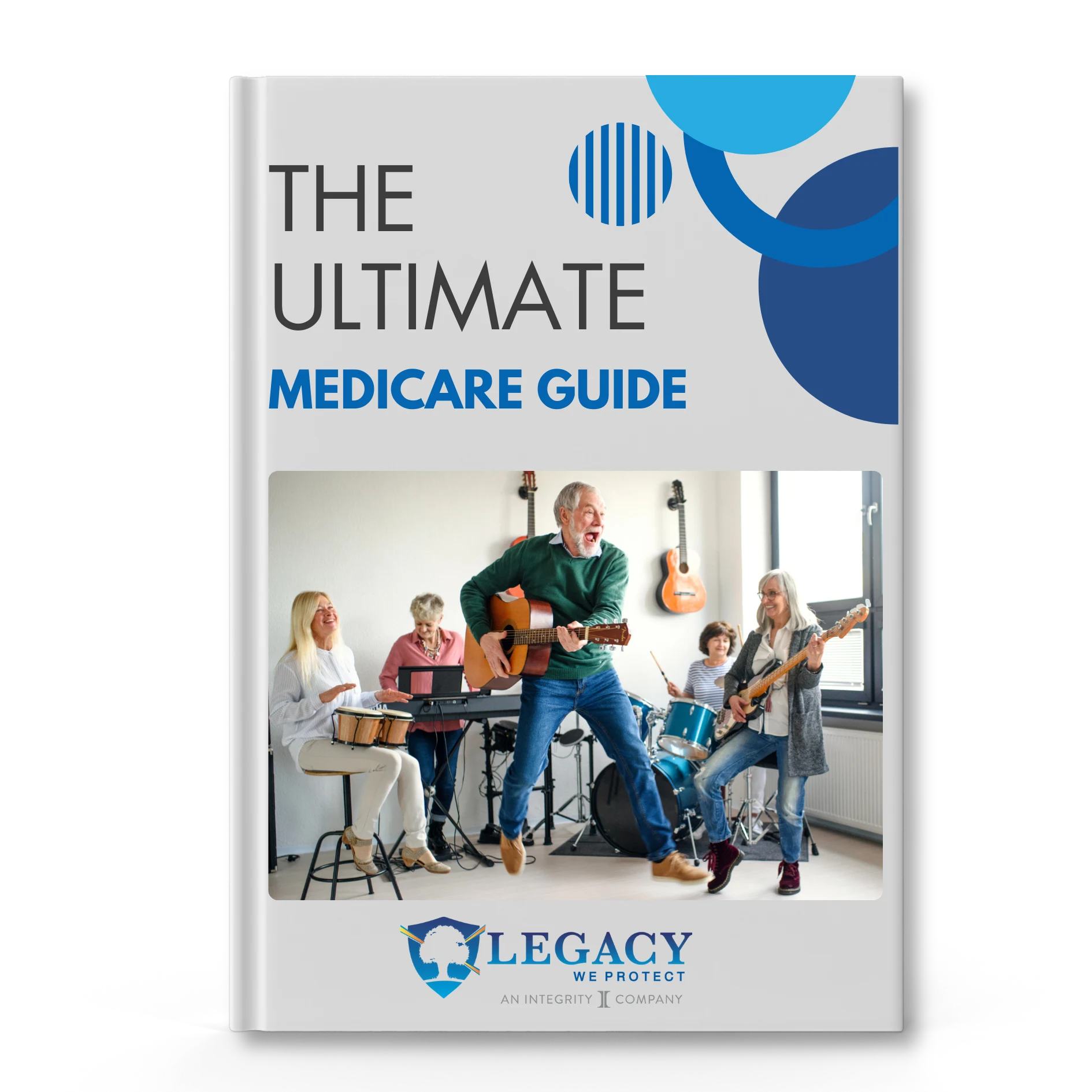 The Ultimate Medicare Guide - Free 2026 Download from Legacy Insurance.