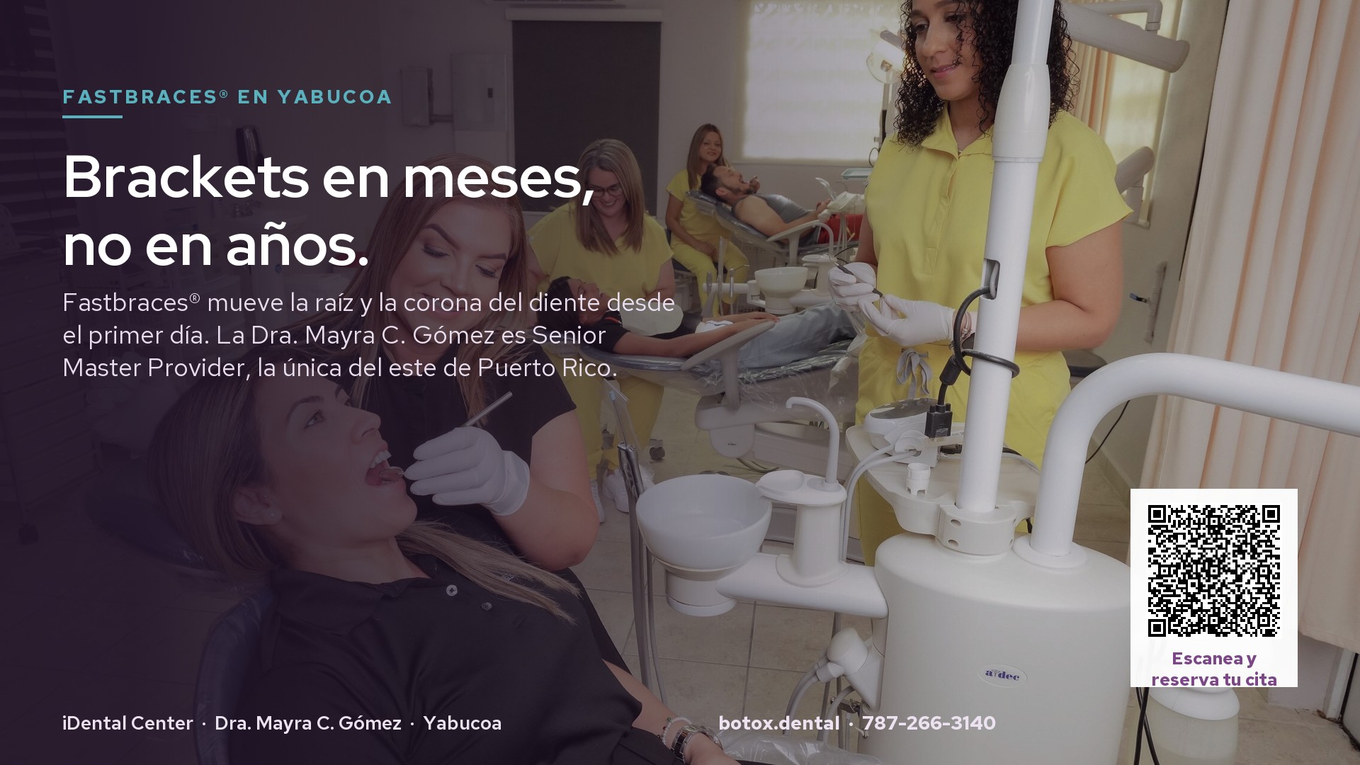 Fastbraces en iDental Center, Yabucoa