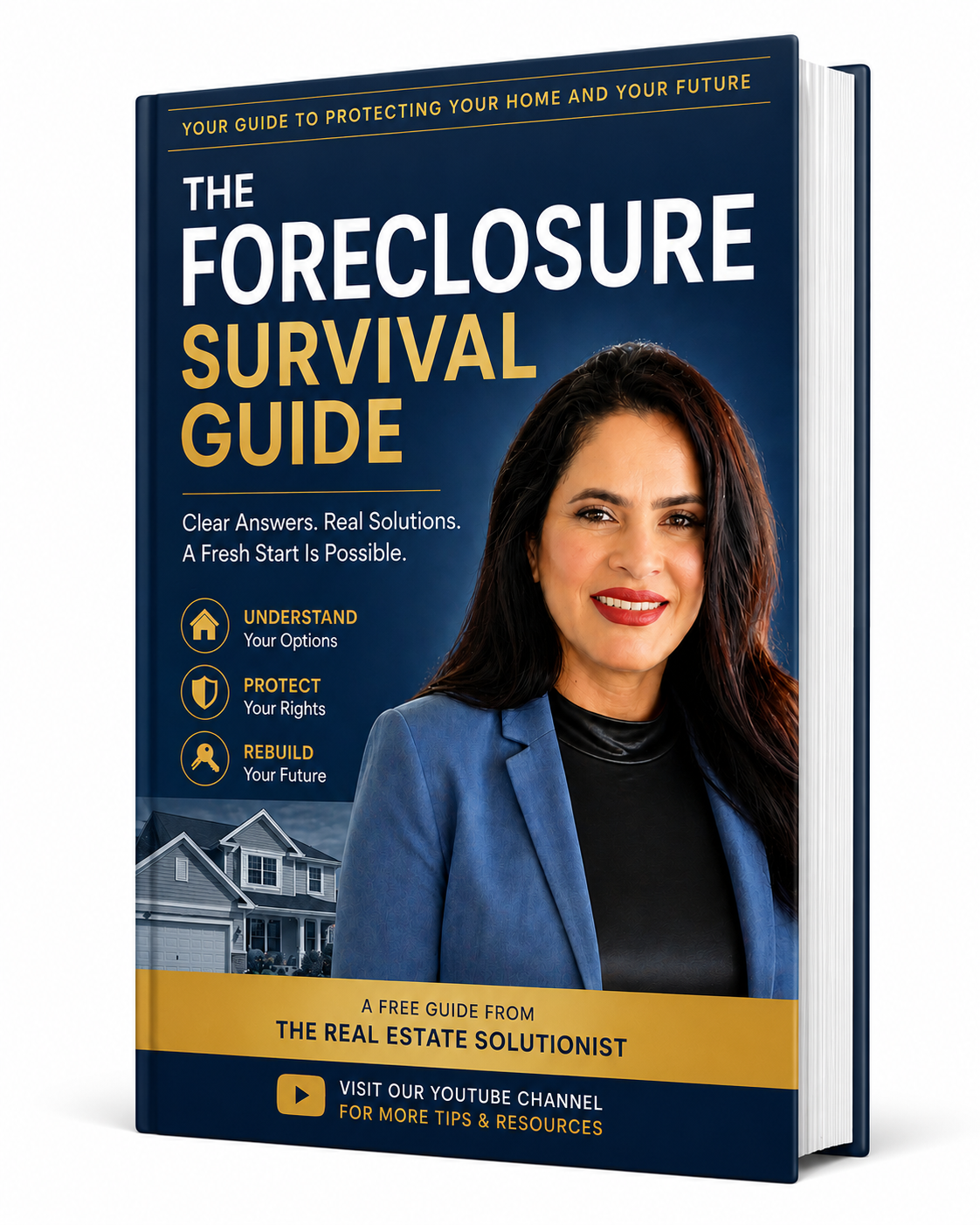 The Foreclosure Survival Guide