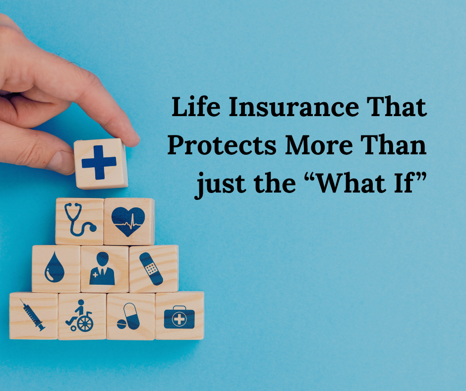 Life insurance living benefits