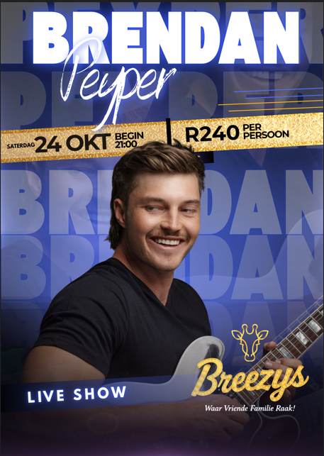 Poster: Brendan Peyper live at Breezy's, Paarl, Saturday 24 October 2026, 21:00, from R240 per person