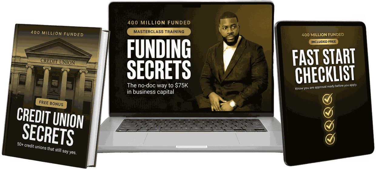 The Funding Secrets bundle: masterclass, Fast Start Checklist and Credit Union Secrets