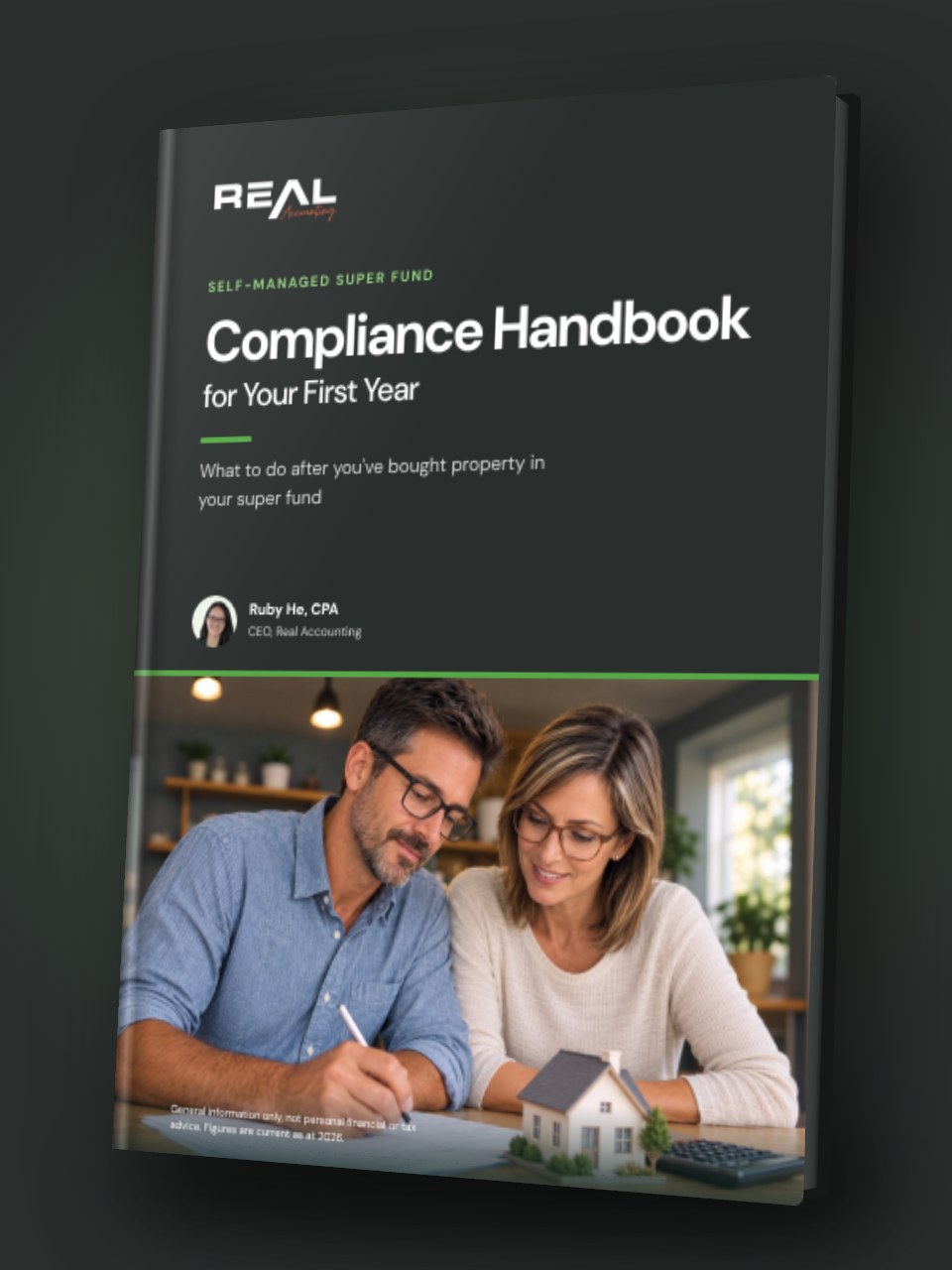 The SMSF Compliance Handbook for Your First Year by Ruby He, CPA