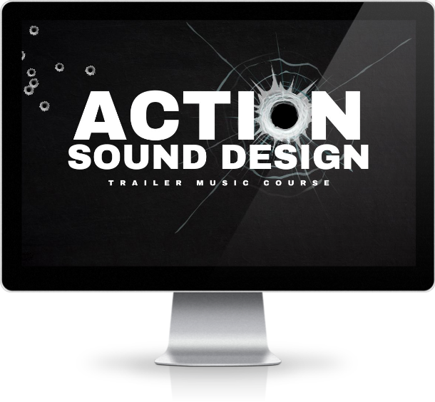 Action Sound Design Trailer Music Course