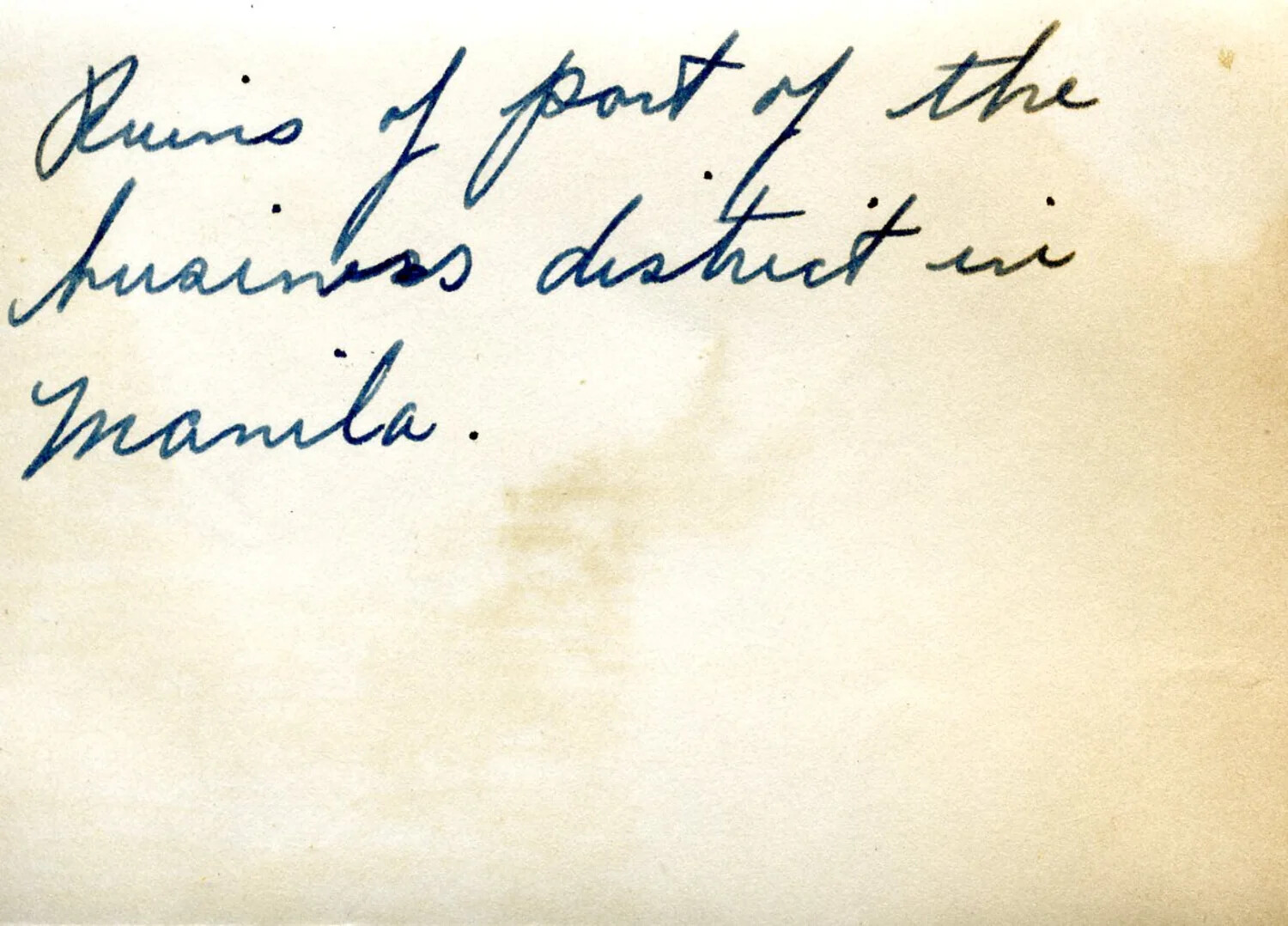 Handwritten Caption Card, 'Ruins of Part of the Business District in Manila,' WWII Photo Album