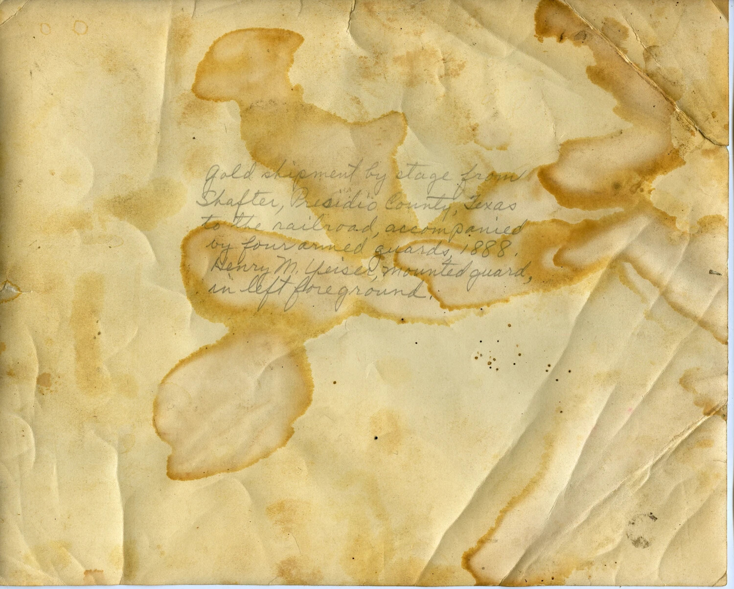 Verso Caption: 'Gold Shipment by Stage from Shafter, Presidio County, Texas,' 1888