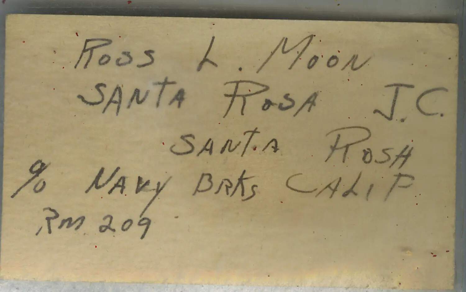 Hand-Lettered Wooden Address Label: Ross L. Moon, Santa Rosa Junior College Navy Barracks, WWII