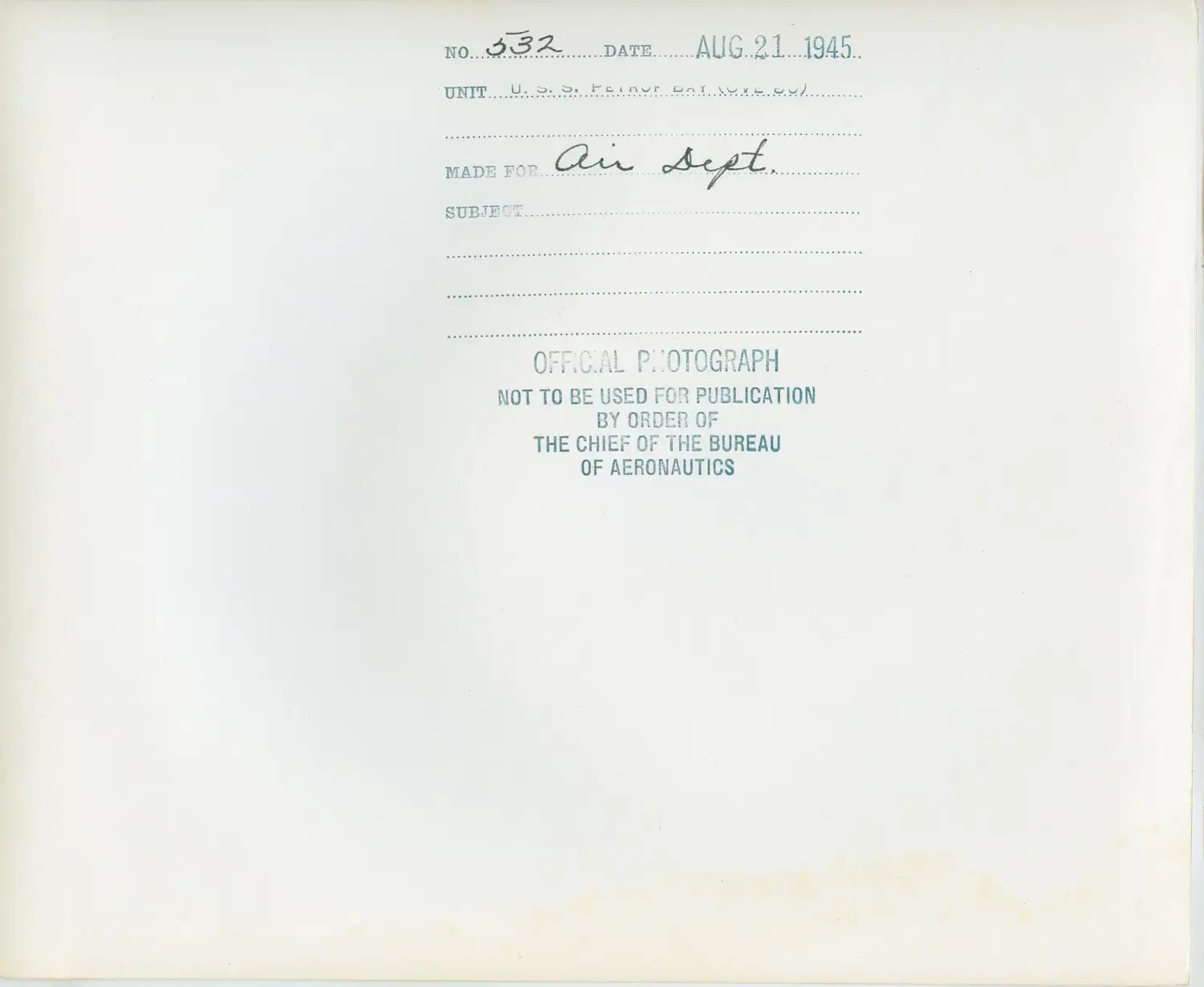 Verso/Reverse Side, Official U.S. Navy Photograph No. 532, USS Petrof Bay (CVE-80), August 21, 1945