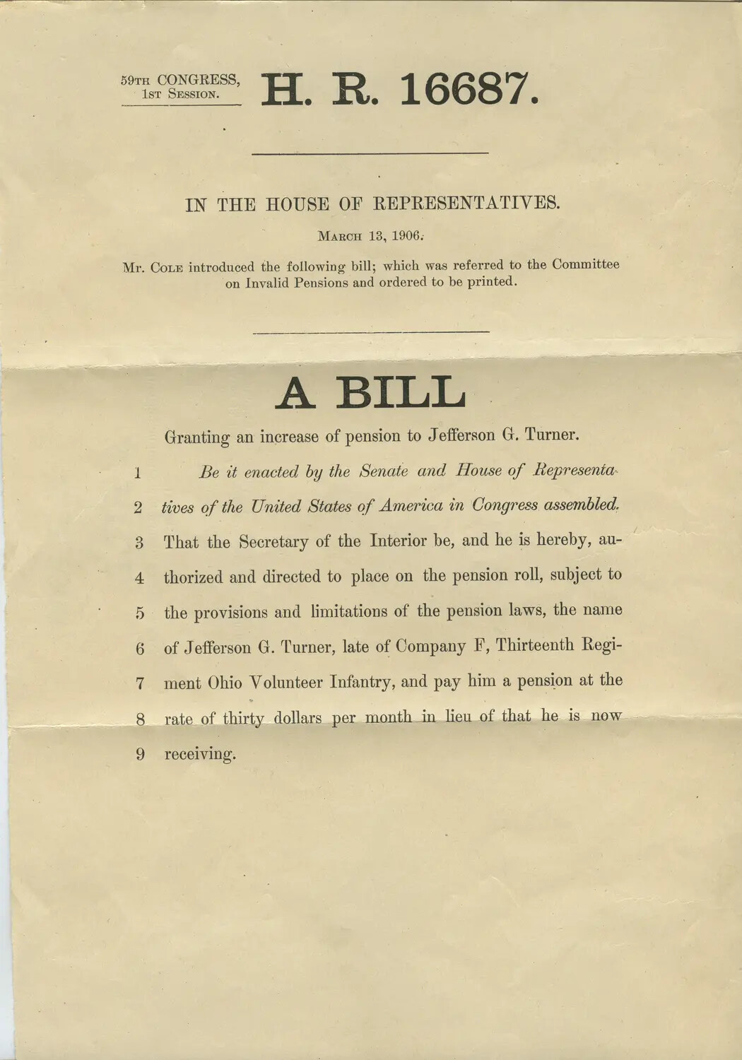 Full Text of H.R. 16687, 59th Congress, 1st Session: 'A Bill Granting an Increase of Pension to Jefferson G. Turner,' Company F, 13th Ohio Volunteer Infantry (March 13, 1906)