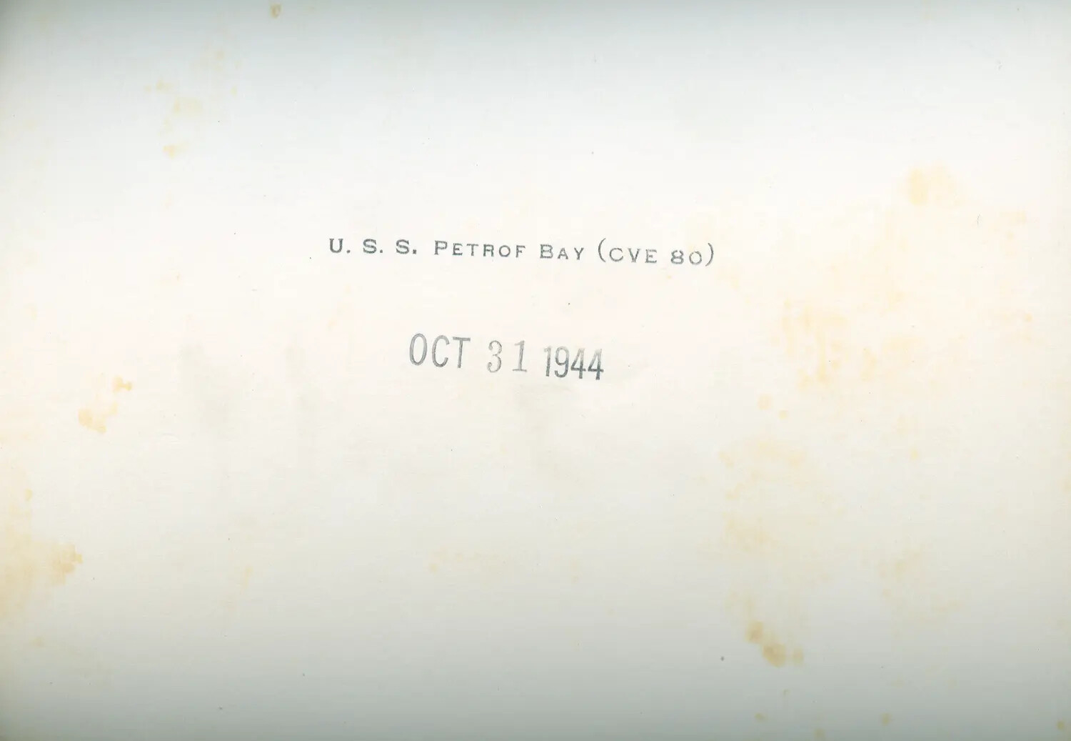 Title/Divider Page - U.S.S. Petrof Bay (CVE 80), Dated OCT 31 1944