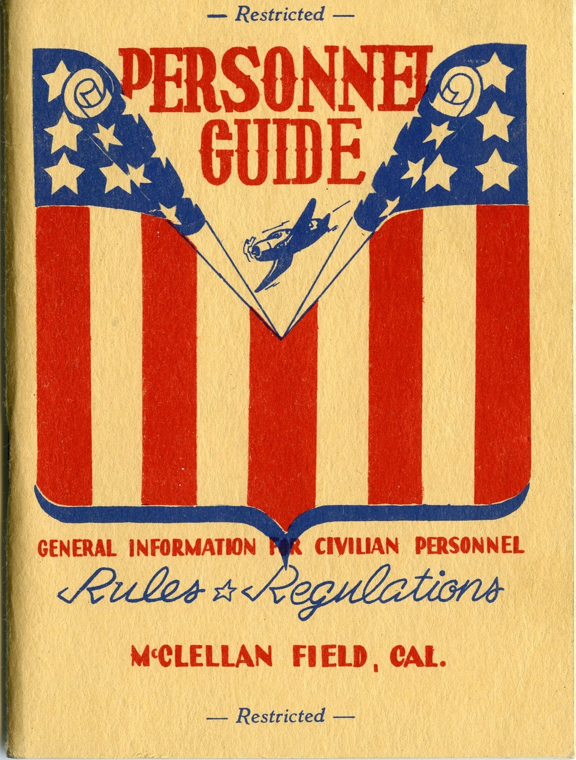 McCLELLAN FIELD PERSONAL GUIDE BOOKLET