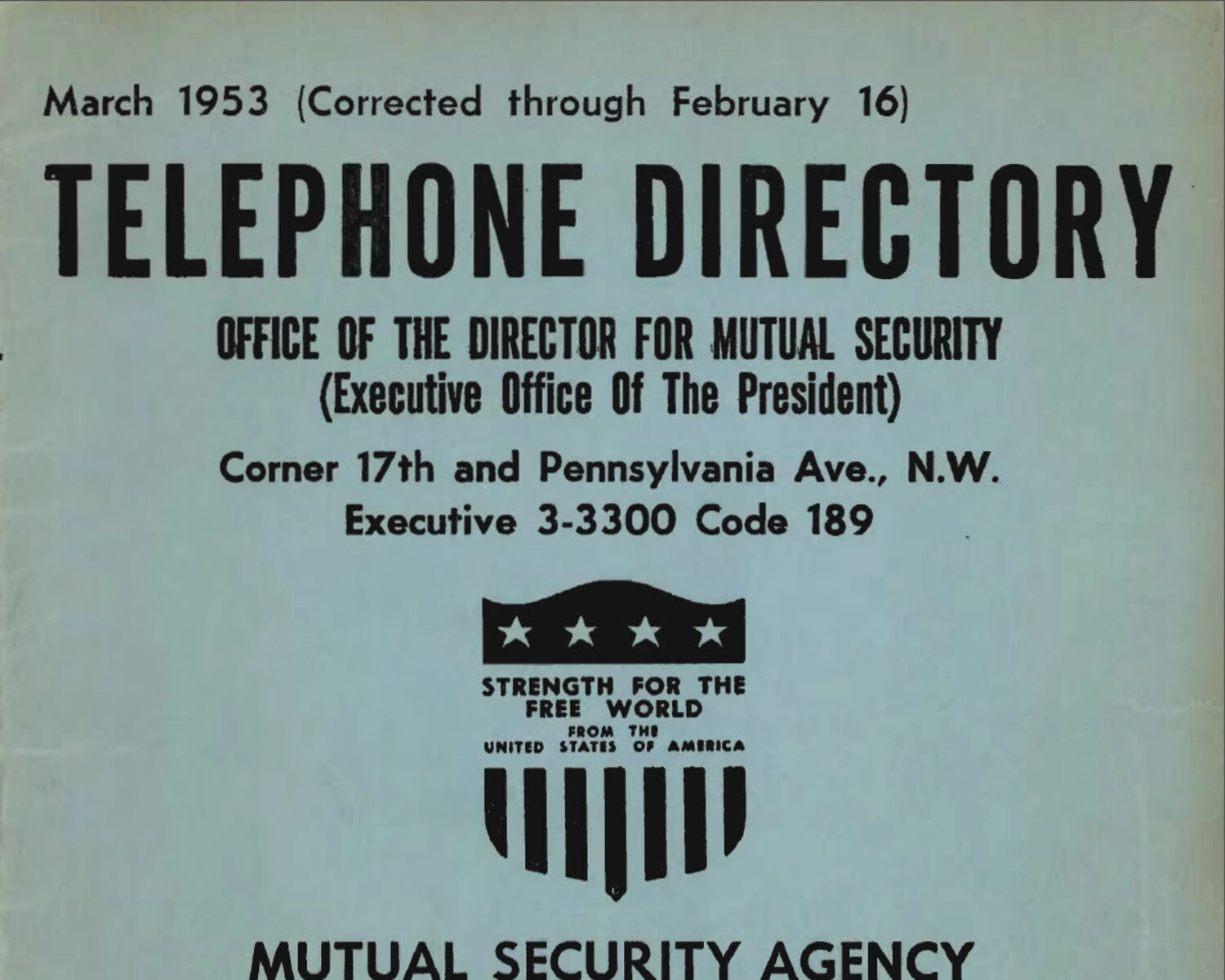 Telephone Directory Cover, Office of the Director for Mutual Security, Executive Office of the President, March 1953