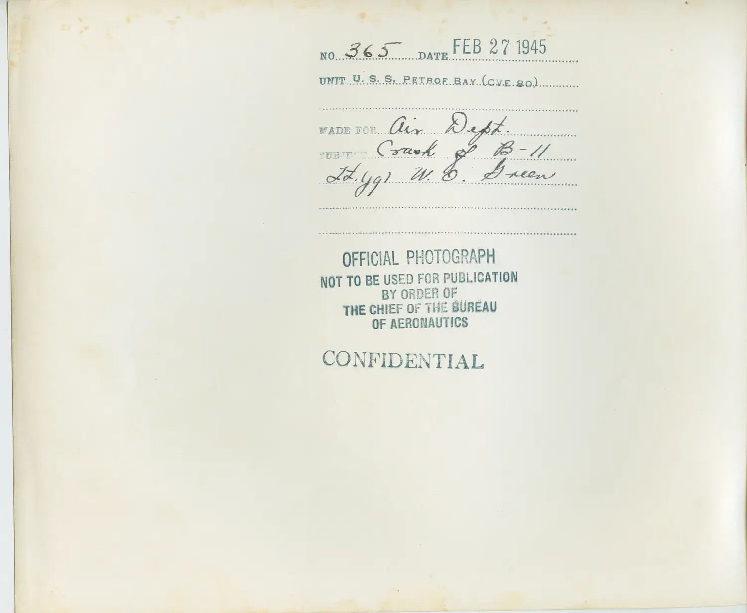 Verso Caption Sheet, Official U.S. Navy Photograph No. 365 - USS Petrof Bay (CVE-80) Aircraft Crash, 27 February 1945