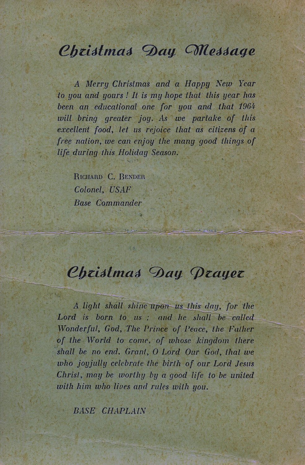 Christmas Day Message and Prayer, Colonel Richard C. Bender, USAF, Base Commander, 1963
