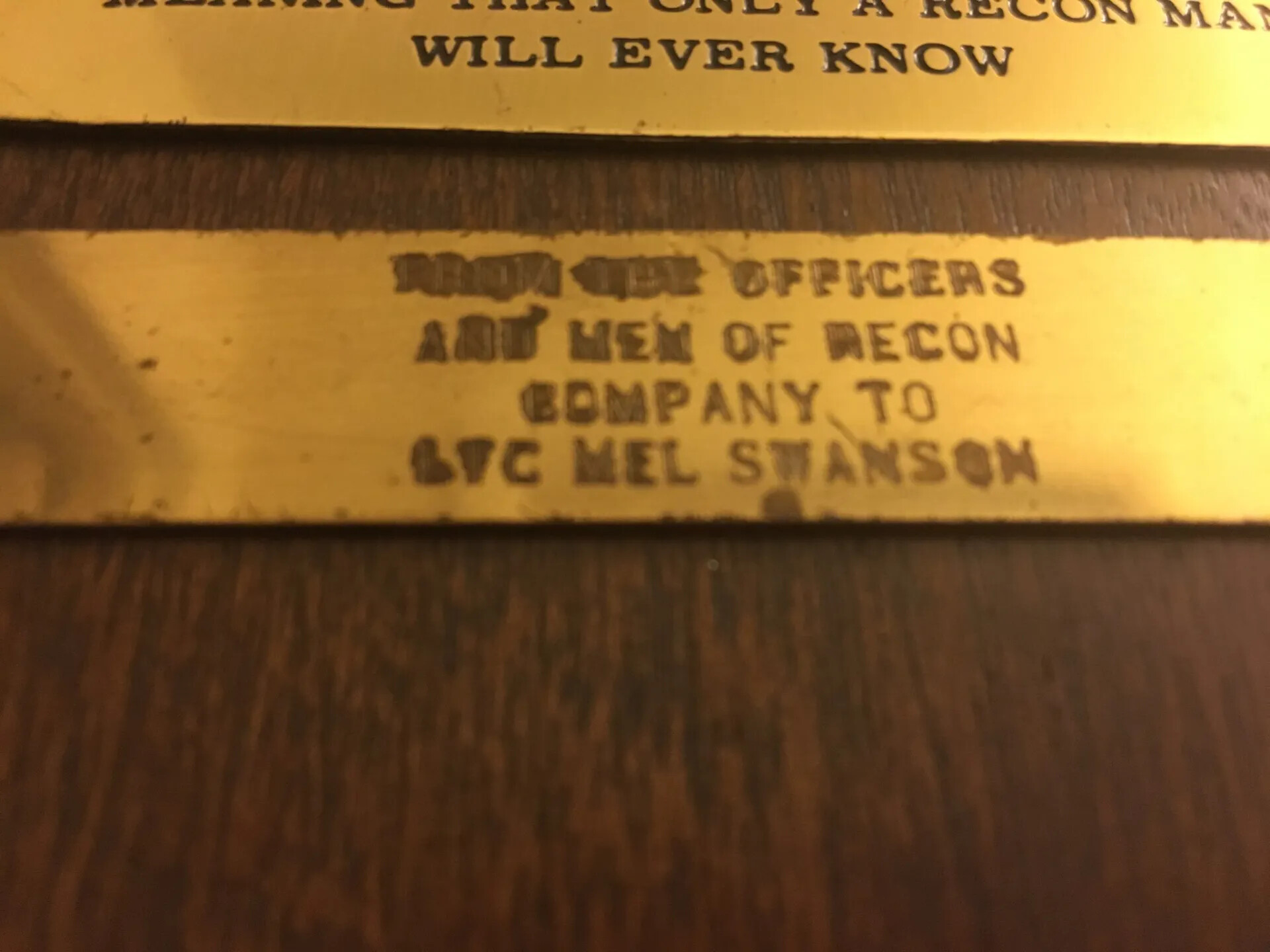 Engraved Recon Company Commemorative Plaque Presented to LTC Mel Swanson