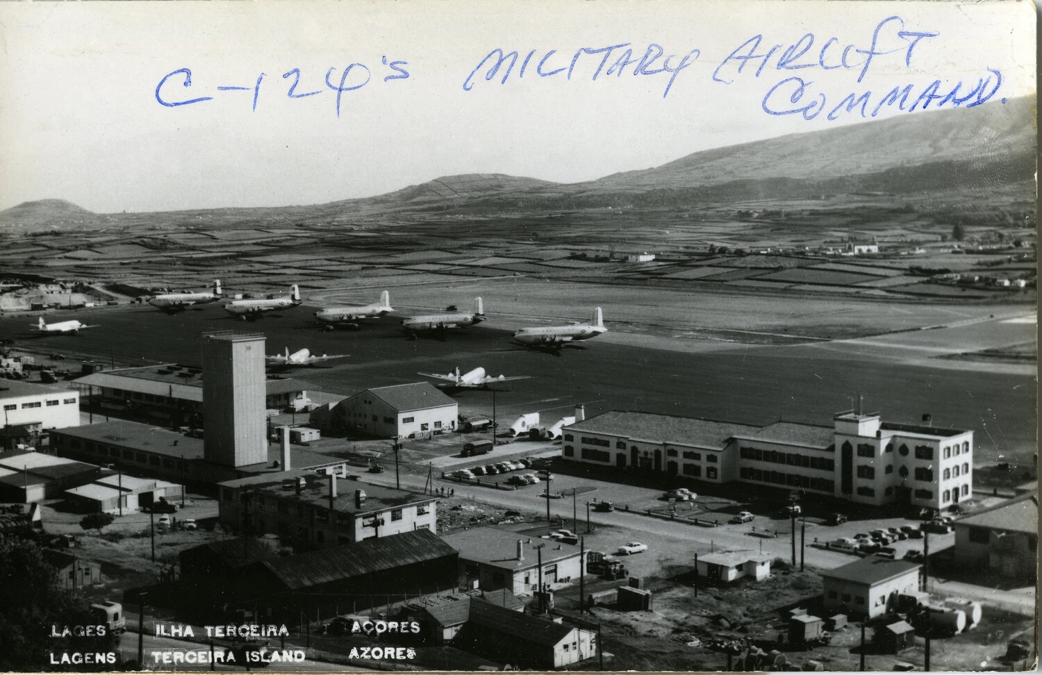 Lajes Field, Terceira Island, Azores — C-124 Globemaster II Transports of Military Air Transport Service