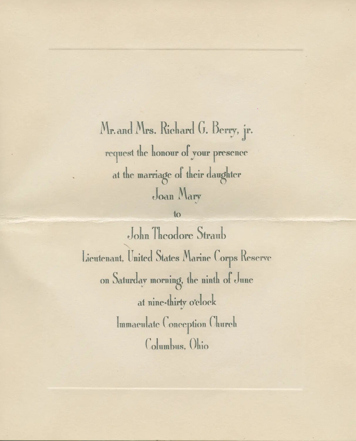 Wedding Invitation: Joan Mary Berry to Lt. John Theodore Straub, USMCR — McAleer Collection
