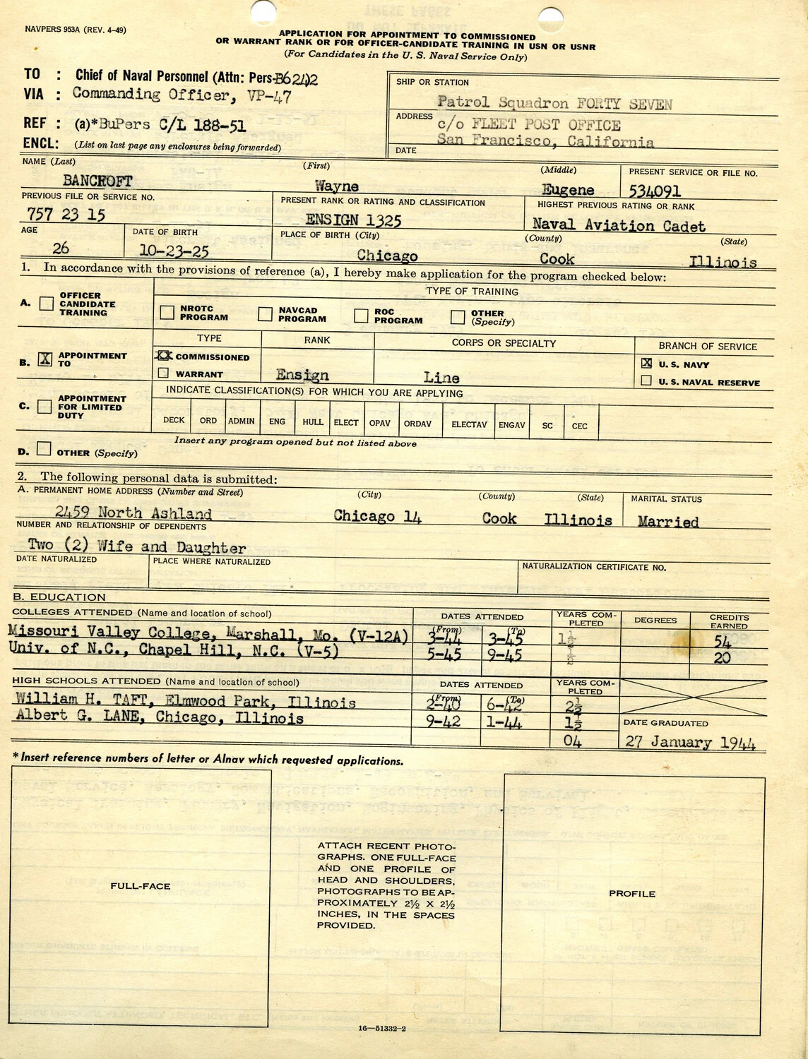 NAVPERS 953A Application for Commissioned Rank - Ensign Wayne Eugene Bancroft, VP-47, Bancroft Collection