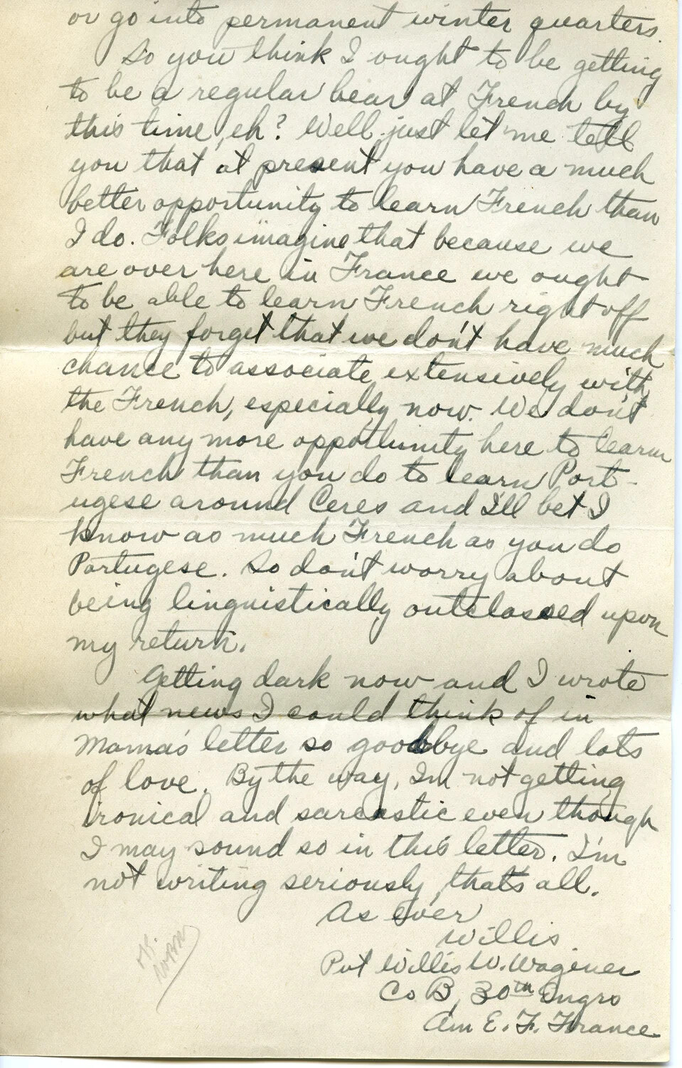 Handwritten Letter, Pvt. Willis W. Wagener, Co. B, 30th Engineers, A.E.F., to 'Winnie' — Closing Page