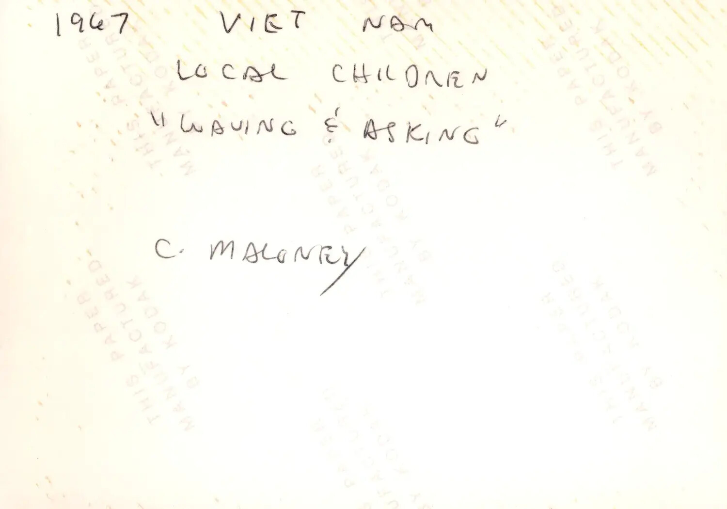Handwritten Caption, Verso of Photograph - "Local Children Waving & Asking," Cu Chi, Vietnam, 1967