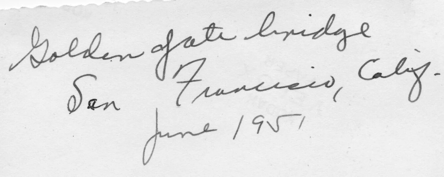 Handwritten Caption: 'Golden Gate Bridge, San Francisco, Calif., June 1951'